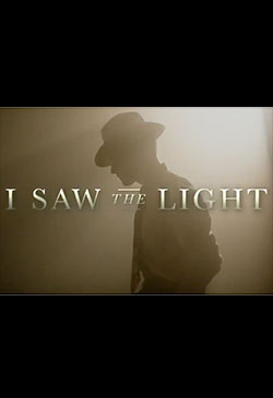I Saw the Light Poster