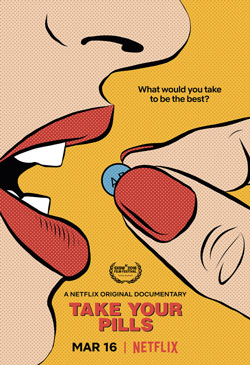 Take Your Pills Movie Poster