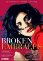 Broken Embraces (Los abrazos rotos)