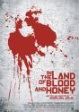 In the Land of Blood & Honey