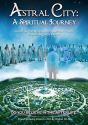 Astral City - A Spiritual Journey