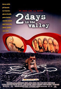 2 Days In The Valley Poster