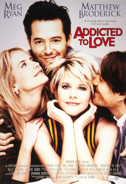 Addicted To Love Poster