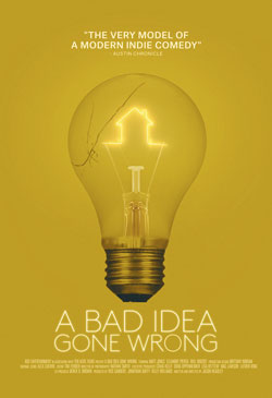 A Bad Idea Gone Wrong Poster