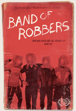 Band of Robbers Poster