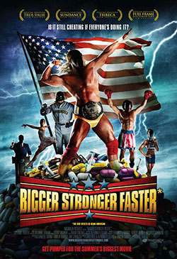 Bigger, Stronger, Faster Poster