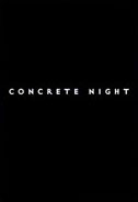 Concrete Night Poster