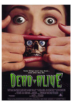 Dead-Alive (aka: Braindead) Poster