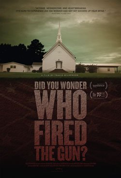 Did You Wonder Who Fired the Gun? Poster