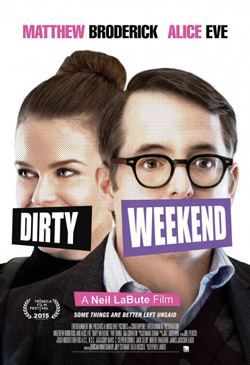 Dirty Weekend Poster