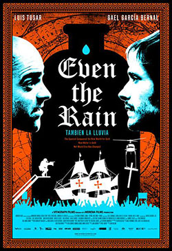 Even the Rain (También la Lluvia) Poster