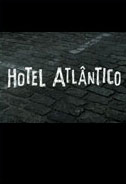 Hotel Atlântico Poster