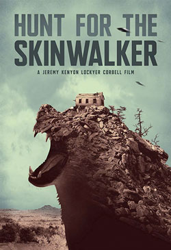 Hunt For The Skinwalker Poster