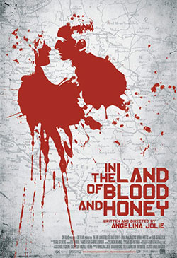 In the Land of Blood & Honey Poster