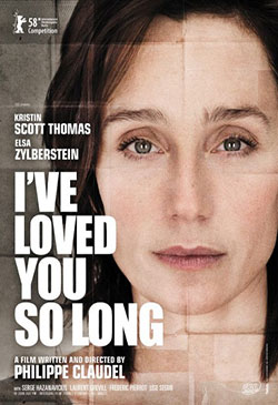 I've Loved You So Long (Il y a longtemps que je t'aime) Poster