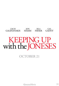 Keeping Up With the Joneses Poster
