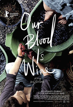Our Blood Is Wine Poster