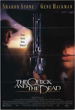 Quick and the Dead, The Poster