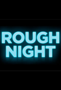 Rough Night Poster