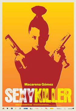 Sexykiller<BR>(Sexykiller, morirás por ella) Poster