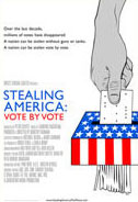 Stealing America: Vote by Vote Poster