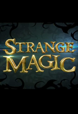 Strange Magic Poster