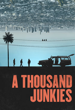 A Thousand Junkies Movie Poster