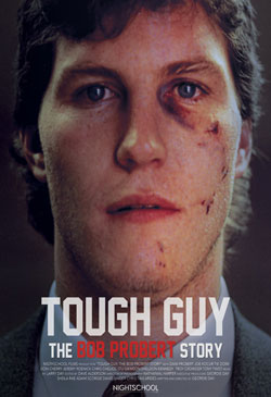 Tough Guy: The Bob Probert Story Movie Poster