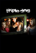 Triple Dog Poster