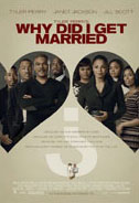 Tyler Perry's Why Did I Get Married? Poster