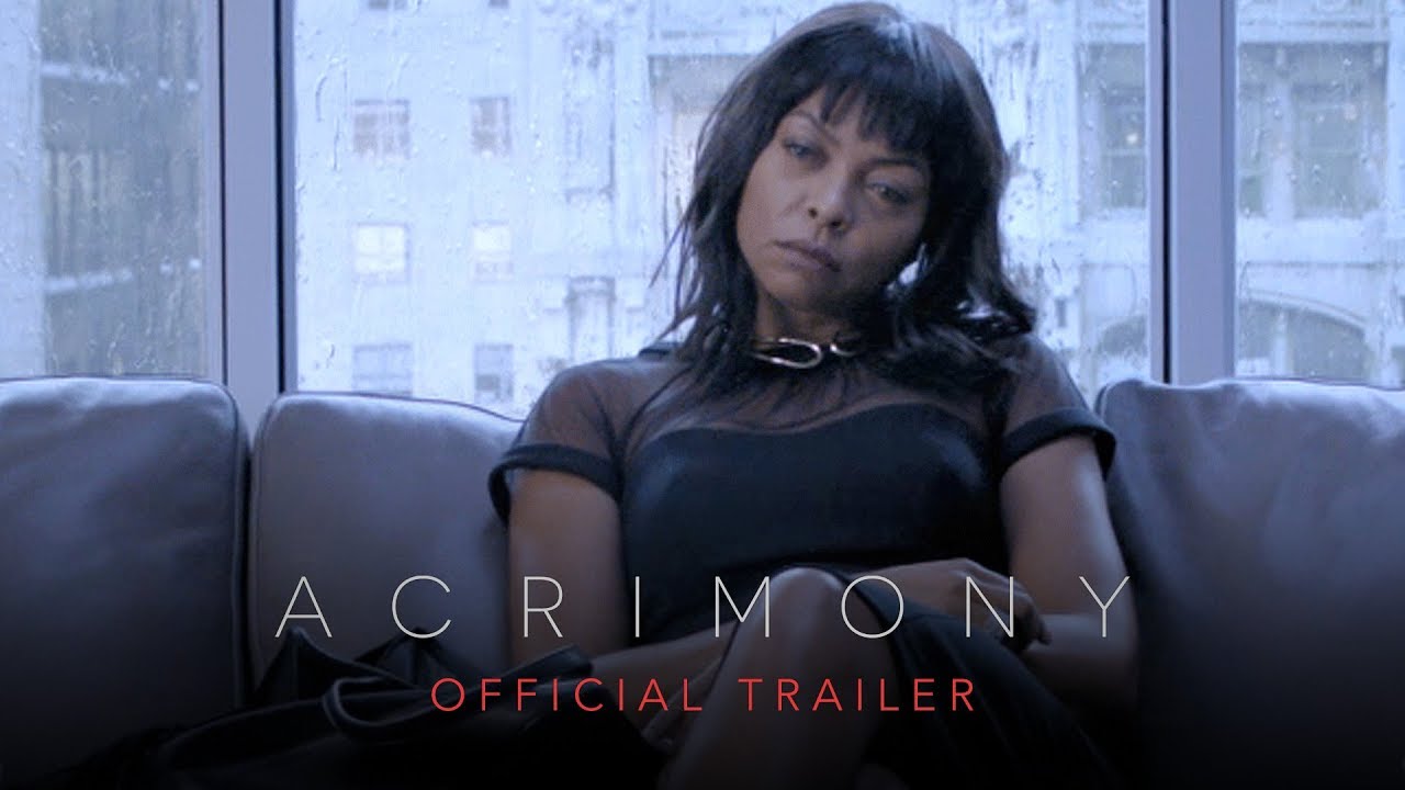 Acrimony (2018) Movie Trailer