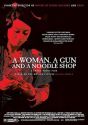 A Woman A Gun and a Noodle Shop
